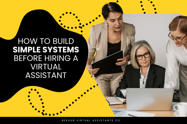 Team creating simple business systems before hiring a virtual assistant to improve delegation and workflow.
